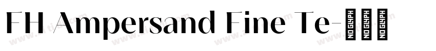 FH Ampersand Fine Te字体转换